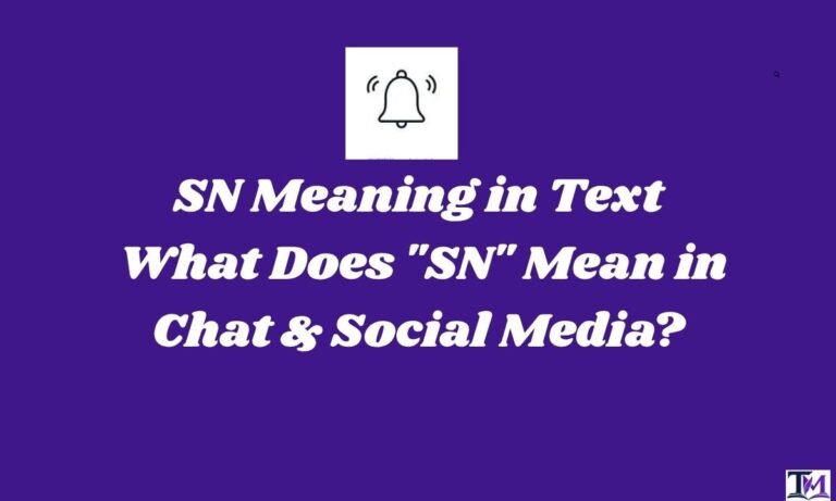 SN Meaning in Text