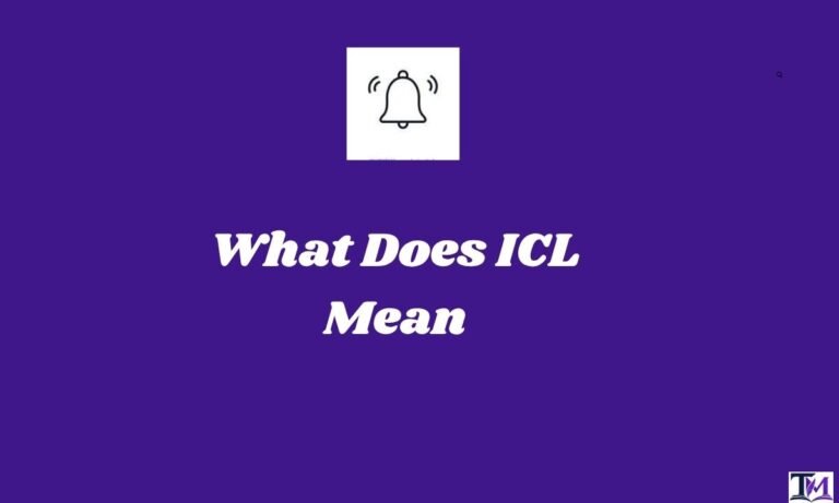 What Does ICL Mean