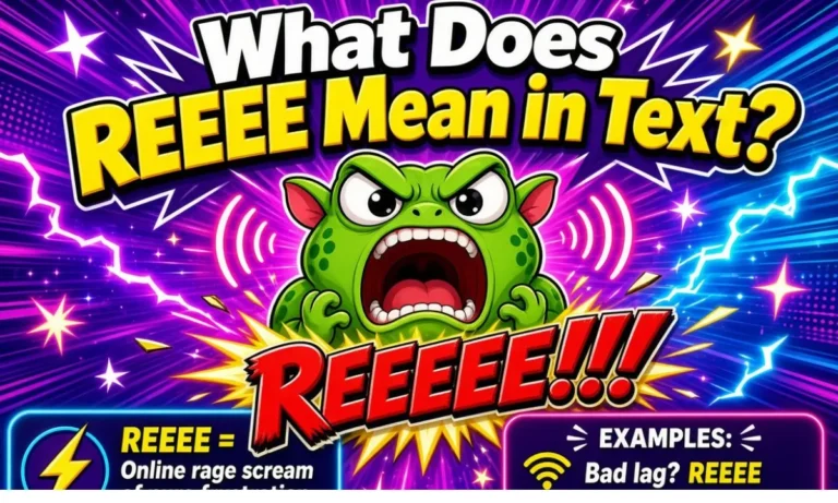 What Does REEEE Mean in Text